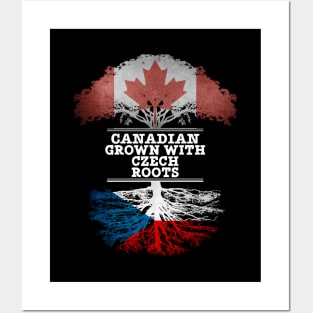 Canadian Grown With Czech Roots - Gift for Czech With Roots From Czech Republic Posters and Art